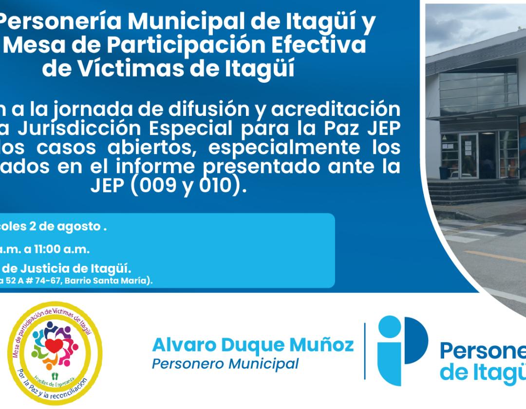 Texto de Invitación, fotografía de la Casa de justicia de Itagüí y datos relacionados como: Fechas, hora y lugar.