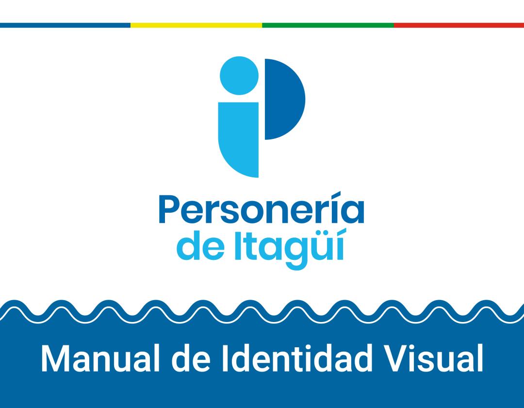Logo de la Personería y texto debajo de el que dice Manual de Identidad Visual